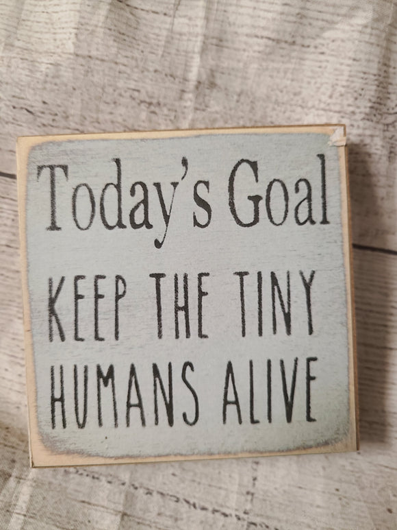 keep tiny humans alive