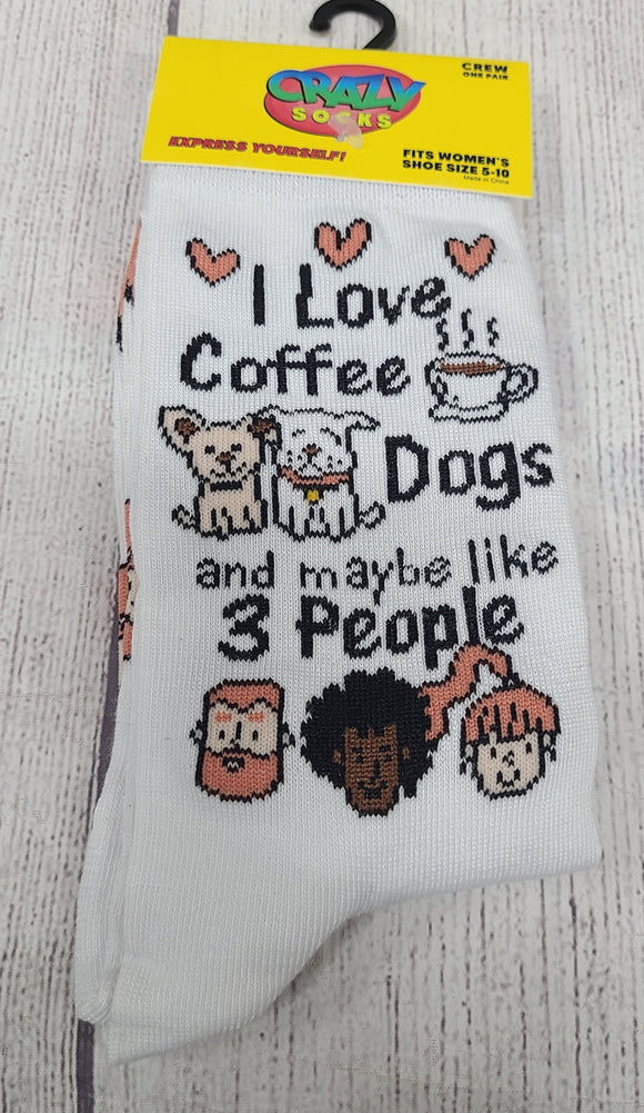 crazy socks- I love coffee dogs and maybe like 3 people