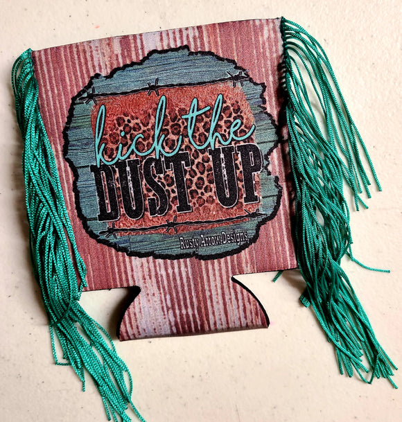kick the dust up coozie