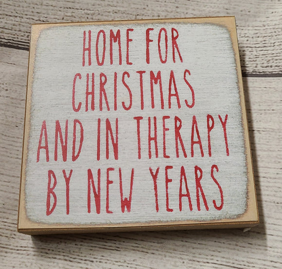 home for christmas and in therapy by new years
