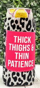 PEACHY KEEN THICK THIGHS & THIN PATIENCE SEQUIN CAN
