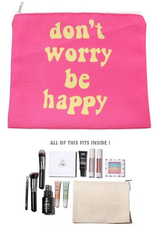 Don’t worry be happy cosmetic pouch