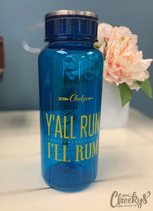 Y’all run I’ll run water bottle